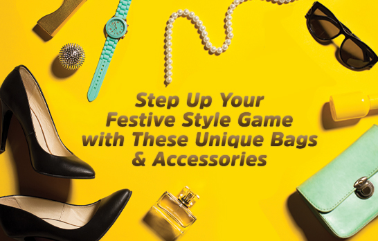 Step Up Your Festive Style Game with These Unique Bags and Accessories